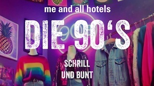 Die 90's - Schrill und bunt! I Silvester im Me and All Düsseldorf Oberkassel