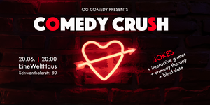 Comedy Crush - The Interactive Love & Dating Show