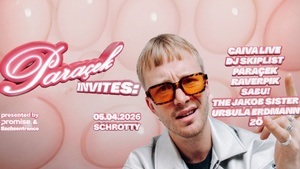 Paraçek invites Caiva *live*, Sachsentrance, DJ Skiplist and more