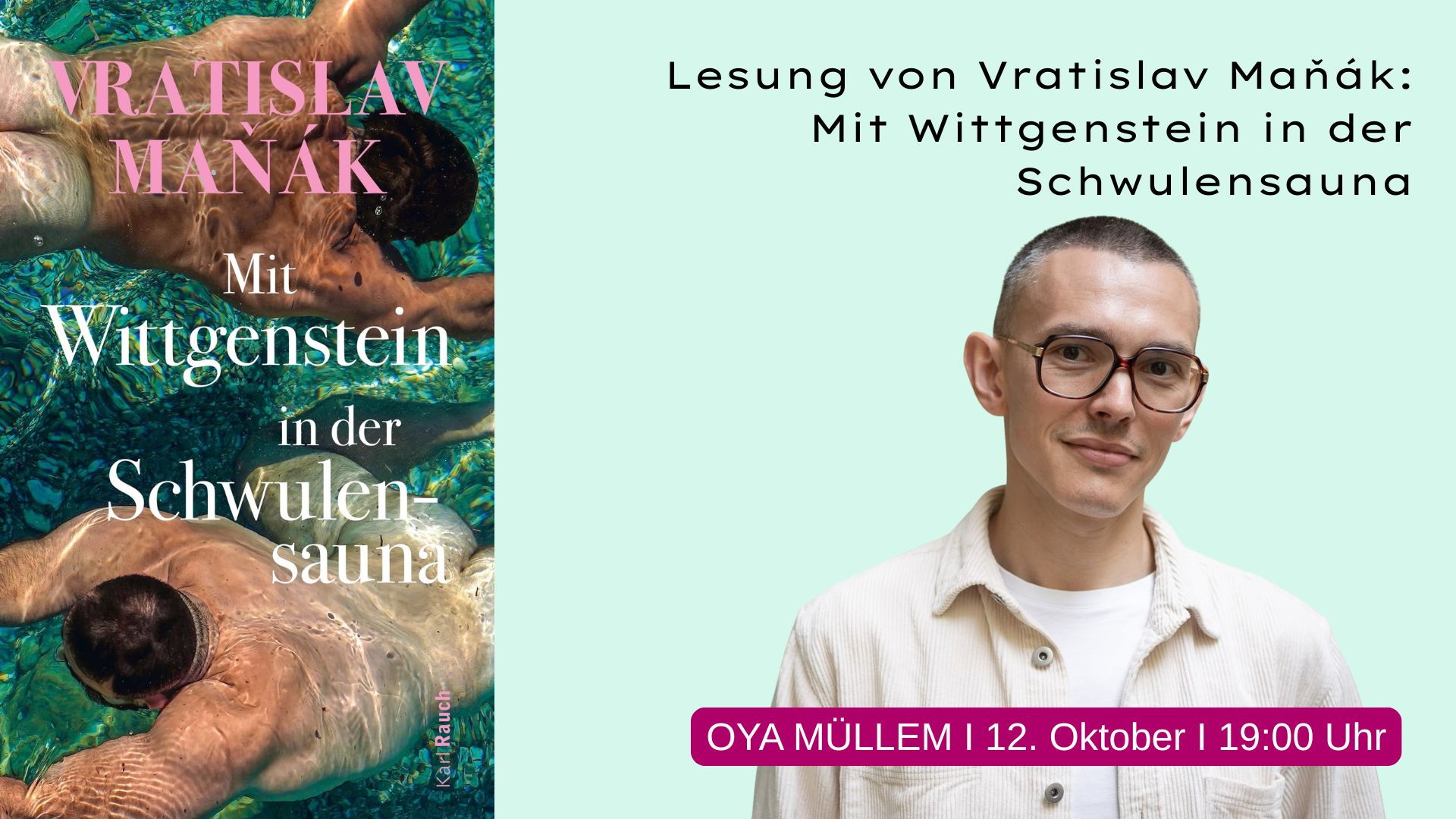 Lesung von Vratislav Maňák I Mit Wittgenstein in der Schwulensauna