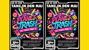 Das Ding: Tanz in den Mai - Planet Trash!