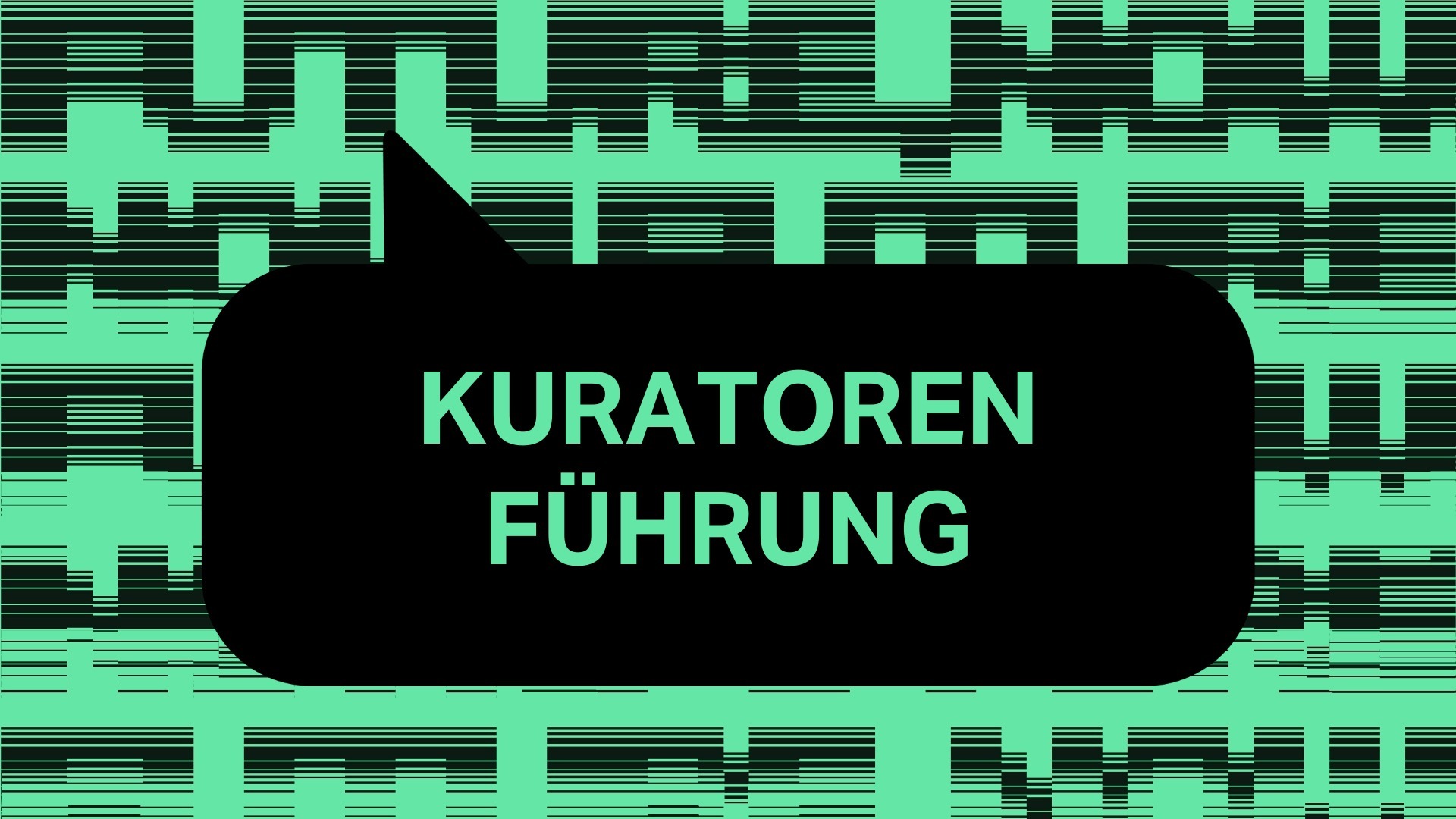 Kuratoren Führung