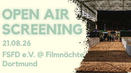 Open Air Screening – FSFD e.V. @ Filmnächte Dortmund