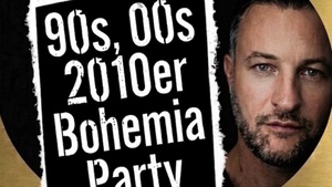 90s, 00s & 2010er Bohemia-Party