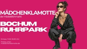 Mädchenklamotte @ Bochum Ruhr Park