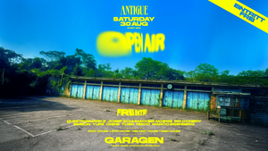 ANTIGUE x GARAGEN EHRENFELD x EINTRITT FREI x Afro House* Latin House * Melodic House * Deep House