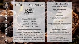 La serata del Tartufo - Trüffelabend im THE BEEF