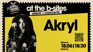 Akryl | Silent Concert | Eintritt frei