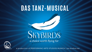 SKYBIRDS - das Tanz-Musical