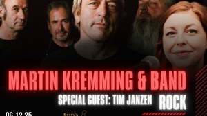 MARTIN KREMMING & BAND - Rock / Special Guest: Tim Janzen