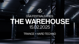 DNA FESTIVALS pres. THE WAREHOUSE w/ A.N.I., CLOUDY B2B KUKO, KOBOSIL, RIKHTER, ROSHAN B2B DAVYBOI, SOMEWHEN