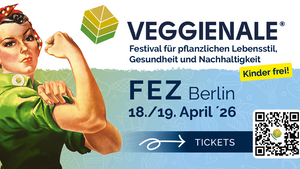VEGGIENALE - Festival für pflanzlichen Lebensstil, Gesundheit und Nachhaltigkeit