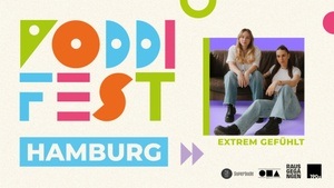 extrem gefühlt | Poddifest Hamburg