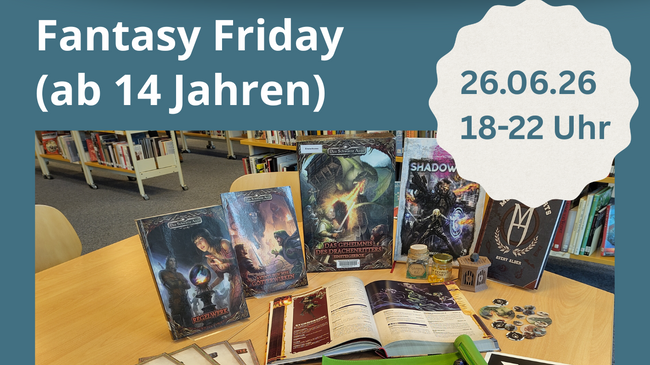 Fantasy Friday - Pen & Paper Rollenspielabend