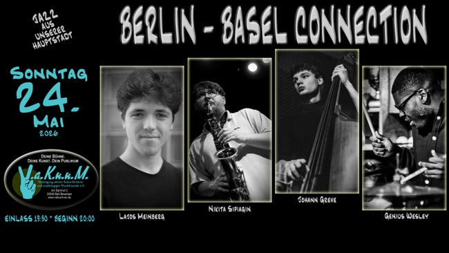 BERLIN - BASEL CONNECTION