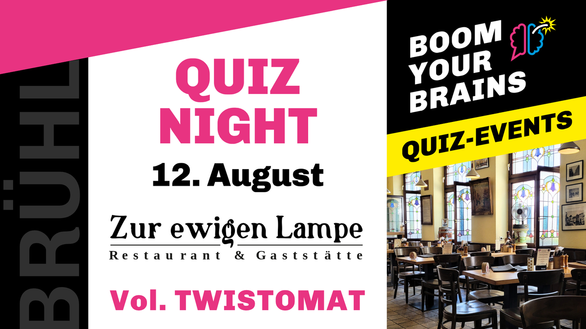 Quiz-Night Brühl | Vol. Twistomat | Boom Your Brains