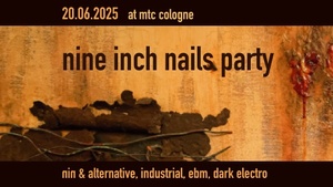 NINE INCH NAILS Party by DJ Martin Heiland