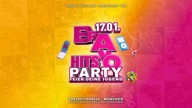 BRAVO HITS PARTY - FEIER DEINE JUGEND I SA.17.01. I Freiheitshalle ab 20 Uhr!
