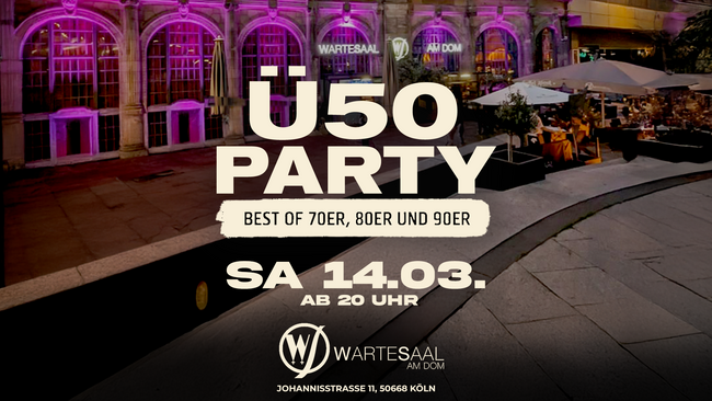 🎶 Golden Beats Ü50 Party – im Alten Wartesaal am Dom 🎶