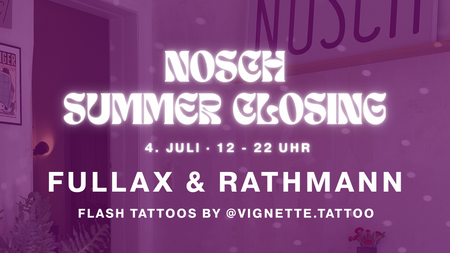 NOSCH Summer Closing mit Fullax & Rathmann