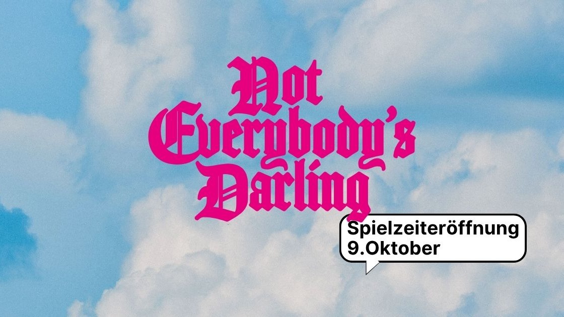 NOT EVERYBODY’S DARLING
