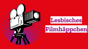 LESBISCHES FILMHÄPPCHEN