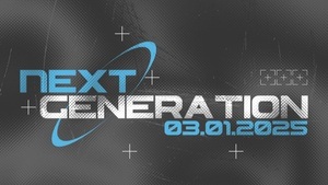 NEXT GENERATION