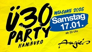 Ü30 Party Hamburg – Welcome 2026