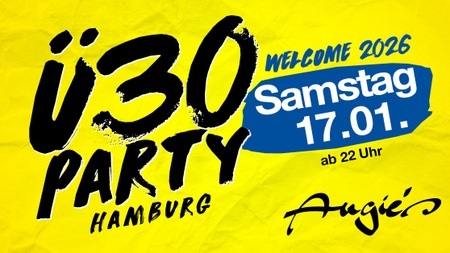 Ü30 Party Hamburg – Welcome 2026