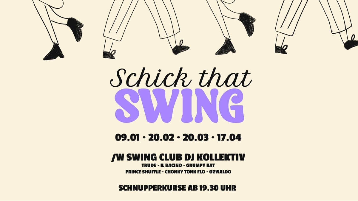 Schick That Swing: Swing Club DJ Kollektiv