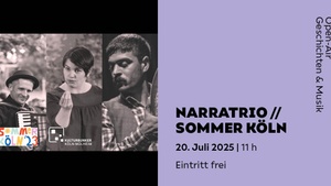 NARRATRIO // SOMMER KÖLN