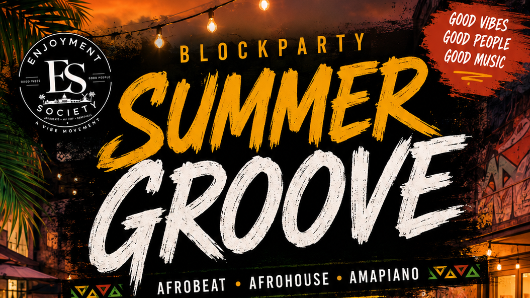 Titelbild der Veranstaltung Blockparty - SUMMER GROOVE –