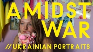 Ausstellungsführung: Coming of Age Amidst War // Ukrainian Portraits