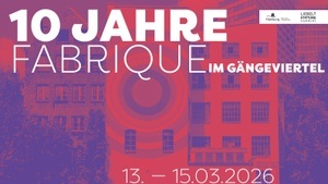 10 Jahre Fabrique im Gängeviertel