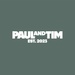 Paul and Tim