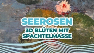 Seerosen Symphonie – Strukturen aus Farbe und Spachtelmasse
