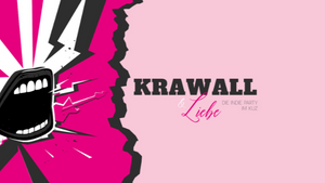 Krawall & Liebe - Die Indie Party im KUZ