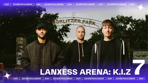 7. Türchen: K.I.Z in der LANXESS arena