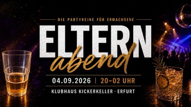ELTERNABEND • FRÜHSTART • DANCEFLOOR CLASSICS