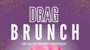 Drag Brunch - Glamour trifft Brunch & Live-Show