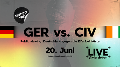 GER vs. CIV Public viewing live im viersieben • 20.06