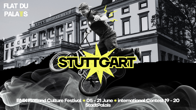 Flat du Palais - International BMX Flatland Contest