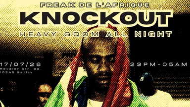 KNOCKOUT - with DJ LAG and FREAK DE L'AFRIQUE X UNBORN SOUNDS