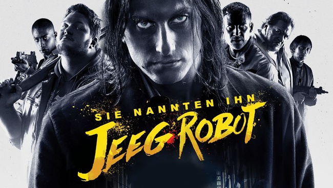 Kunst und Populärkultur im Film: Sie nannten ihn Jeeg Robot