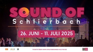 SOUND OF SCHLIERBACH OPEN AIR FESTIVAL 2025