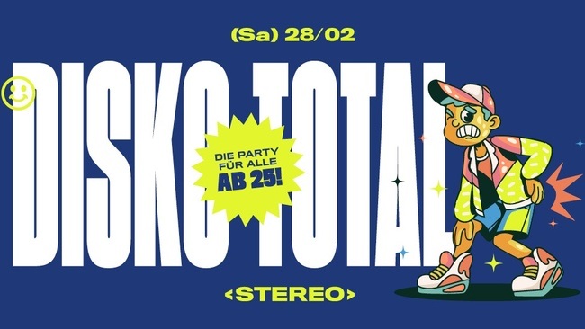 DISKO TOTAL! // Die Party für alle ab 25!
