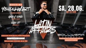 LATIN AFFAIRS @ BOLLWERK COLONGE w/ YOHENKWART LIVE