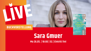 Buchvorstellung mit Sara Gmuer