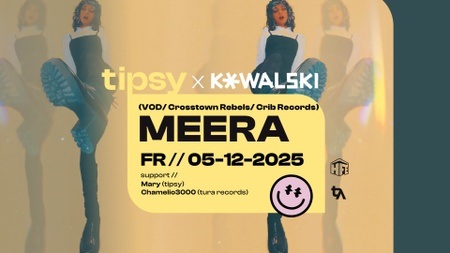 tipsy x Kowalski: Meera (Crosstown Rebels), Mary, Chamelio3000