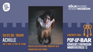 POP-UP BAR 1794 Cologne Paris // Achille // 03.06.
